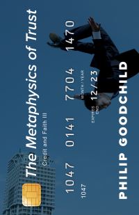 Book Cover for The Metaphysics of Trust by Philip Goodchild