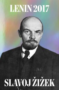 Book Cover for Lenin 2017 by Vladimir Ilich Lenin, Slavoj Zizek