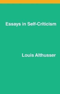 Book Cover for Essays on Self-Criticism by Louis Althusser