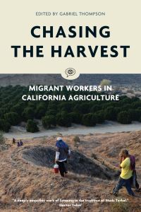 Book Cover for Chasing the Harvest by Gabriel Thompson