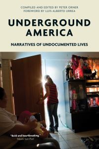Book Cover for Underground America by Peter Orner, Annie Holmes, Jaykumar Menon, Tom Andes
