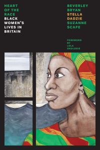 Book Cover for The Heart of the Race by Beverley Bryan, Stella Dadzie, Suzanne Scafe