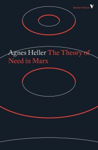 Book Cover for The Theory of Need in Marx by Agnes Heller