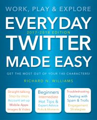 Book Cover for Everyday Twitter Made Easy by Richard N Williams