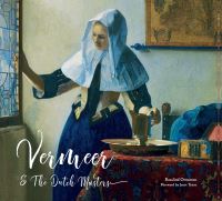 Book Cover for Vermeer & The Dutch Masters by Rosalind Ormiston