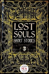 Book Cover for Lost Souls Short Stories by Roger Luckhurst