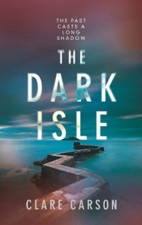 Book Cover for The Dark Isle by Clare Carson