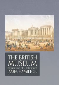 Book Cover for The British Museum by James Hamilton