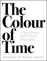 Book Cover for The Colour of Time by Dan Jones