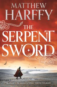 Book Cover for The Serpent Sword by Matthew Harffy