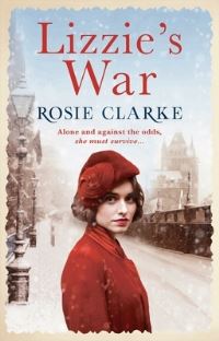 Book Cover for Lizzie's War by Rosie Clarke