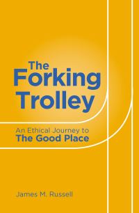 Book Cover for The Forking Trolley by James M Russell