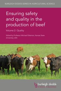 Book Cover for Ensuring Safety and in the Production of Beef Volume 2 by Prof Michael E Dikeman, Prof Mick Price, Dr Matt Spangler, Annie Vénien, Mr Thierry Astruc, Prof Stephen B Smith, Dr Christopher J Richards, Prof Michael S Cockram, Dr Phillip E Strydom