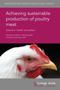 Book Cover for Achieving Sustainable Production of Poultry Meat Volume 3 by Professor Todd J Applegate, Dr Brian Jordan, Prof B M Hargis, Professor Guillermo Tellez, L R Bielke, Prof Venugopal Nair, Prof Larry McDougald, Dr Peter Groves, Dr Rami A Dalloul