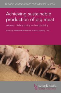Book Cover for Achieving Sustainable Production of Pig Meat by Alan Mathew, J Wiseman