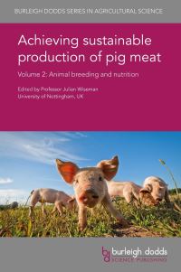 Book Cover for Achieving Sustainable Production of Pig Meat. Volume 2 Animal Breeding and Nutrition by J Wiseman