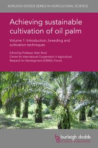 Book Cover for Achieving Sustainable Cultivation of Oil Palm by Alain Rival