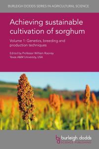 Book Cover for Achieving Sustainable Cultivation of Sorghum by William Rooney