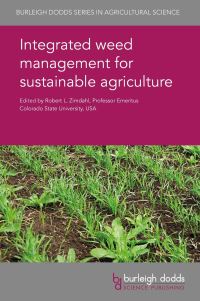 Book Cover for Integrated Weed Management for Sustainable Agriculture by Robert L Zimdahl