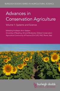Book Cover for Advances in Conservation Agriculture. Volume 1 Systems and Science by A H Kassam