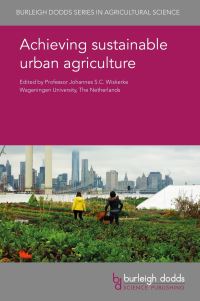 Book Cover for Achieving Sustainable Urban Agriculture by J S C Wiskerke
