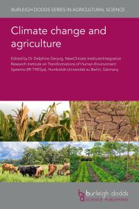 Book Cover for Climate Change and Agriculture by Delphine Deryng