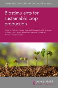 Book Cover for Biostimulants for Sustainable Crop Production by Youssef Rouphael, Patrick du Jardin, P H Brown, S De Pascale, Giuseppe Colla, Prof Patrick du Jardin