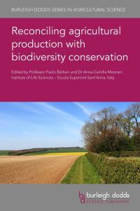 Book Cover for Reconciling Agricultural Production With Biodiversity Conservation by Paolo Barberi, Anna Camilla Moonen