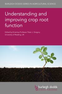 Book Cover for Understanding and Improving Crop Root Function by P J Gregory