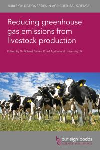Book Cover for Reducing Greenhouse Gas Emissions from Livestock Production by Richard Baines