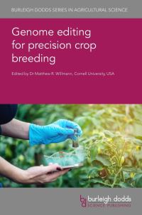Book Cover for Genome Editing for Precision Crop Breeding by Matthew R Willmann