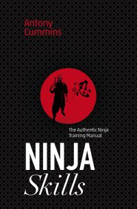 Book Cover for Ninja Skills by Antony Cummins