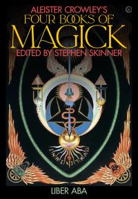 Book Cover for Aleister Crowley's Four Books of Magick by Aleister Crowley