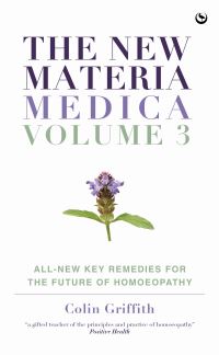 Book Cover for The New Materia Medica Volume III by Colin Griffith