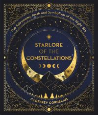 Book Cover for The Ultimate Guide to the Constellations and Planets by Geoffrey Cornelius