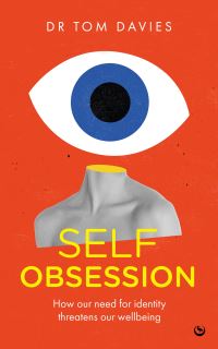 Book Cover for Self-Obsession by Tom Davies