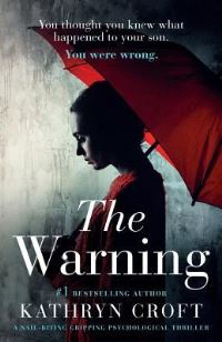 Book Cover for The Warning by Kathryn Croft