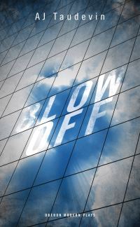 Book Cover for Blow Off by A. J. Taudevin