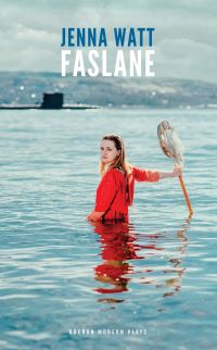 Book Cover for Faslane by Jenna Watt