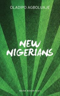 Book Cover for New Nigerians by Oladipo Agboluaje
