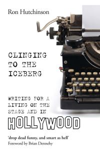 Book Cover for Clinging to the Iceberg by Ron Hutchinson