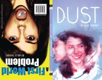 Book Cover for Dust & A First World Problem by Milly Thomas