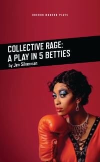 Book Cover for Collective Rage by Jen Silverman