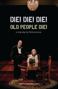 Book Cover for Die! Die! Die! by Jon Haynes, David Woods, Ridiculusmus (Writers' group)