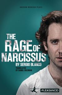Book Cover for The Rage of Narcissus by Sergio Blanco