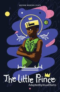 Book Cover for The Little Prince by Inua Ellams, Antoine de Saint-Exupéry
