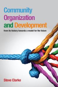Book Cover for Community Organization and Development by S J G Clarke