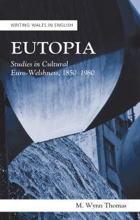 Book Cover for Eutopia by M Wynn Thomas