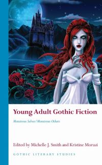 Book Cover for Young Adult Gothic Fiction by Michelle J Smith, Kristine Moruzi