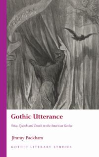 Book Cover for Gothic Utterance Gothic Utterance by Jimmy Packham